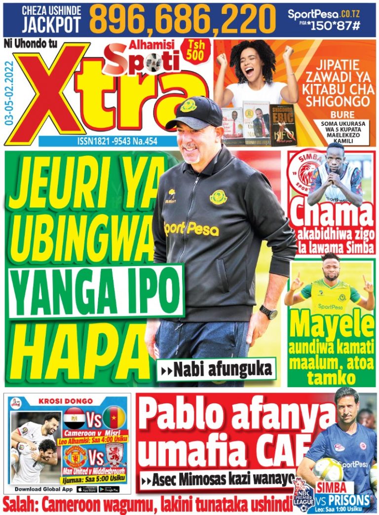 UTAZAME MUONEKANO WA UKURASA WA MBELE GAZETI LA SPOTI XTRA ALHAMISI