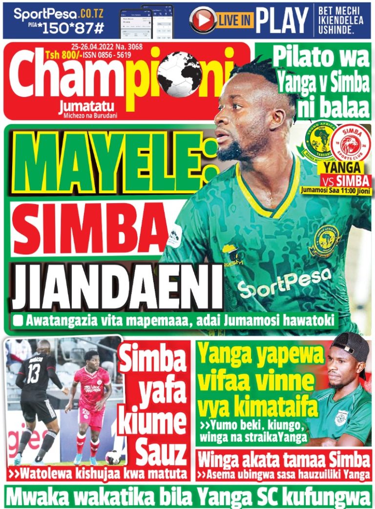 MUONEKANO WA UKURASA WA MBELE GAZETI LA CHAMPIONI JUMATATU