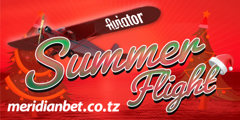 AVIATOR SUMMER FLIGHT YA MERIDIANBET: PROMOSHENI BOMBA YA KASINO MSIMU HUU WA SIKUKUU!